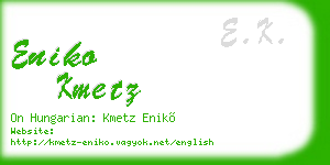 eniko kmetz business card